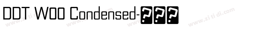 DDT W00 Condensed字体转换